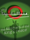 The Keepers of the Kings' Peace (eBook): Sanders Series, Book 8